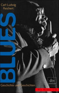 Blues - Geschichte und Geschichten