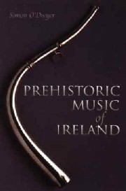 Prehistoric Music of Ireland