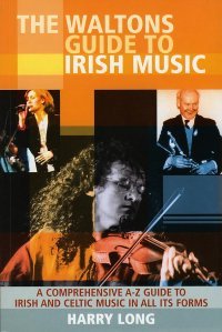 The Waltons Guide to Irish Music