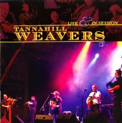 The Tannahill Weavers, Live & In Session
