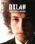 Dylan - 100 Songs & Bilder
