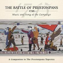 The Battle of Prestonpans 1745 - Music and Song of the Campaign