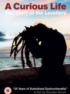 A Curious Life - The Story of the Levellers