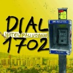Hotel Palindrone: Dial 1702