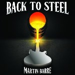 Martin Barre: Back to Steel