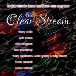 The Clear Stream (Guitar Music From Scotland And Beyond)