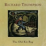 Richard Thomspon: The Old Kit Bag
