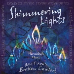 Shimmering Lights: Hanukkah Music