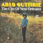 Arlo Guthrie: The City of New Orleans