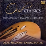 Oud Classics from Armenia, The Balkans and Middle East