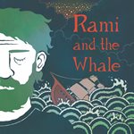 Rami and The Whale